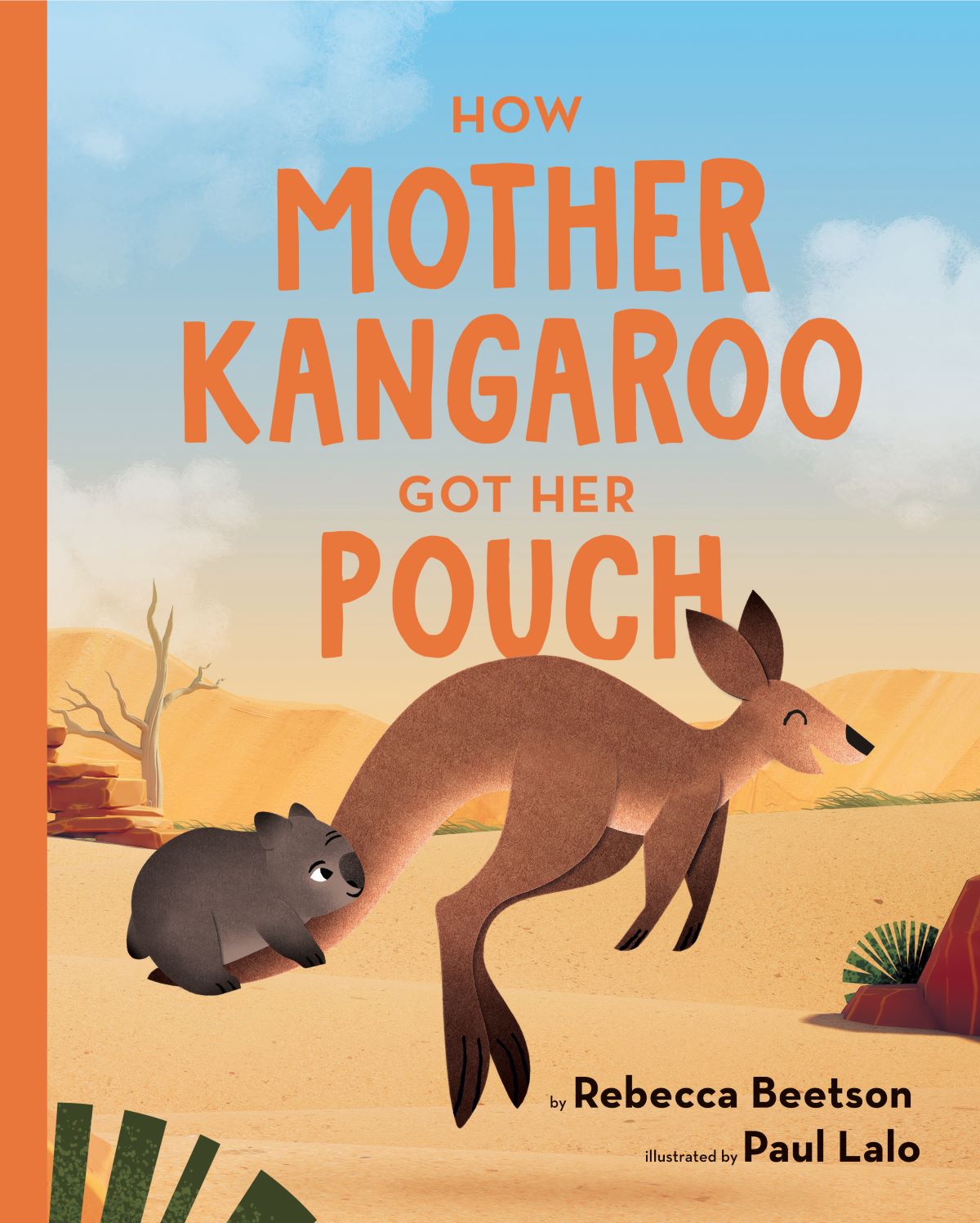 Image of a book cover with a kangaroo hopping across under the title How Mother Kangaroo Got Her Pouch